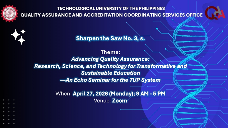 TUP Strengthens Quality Assurance Culture through Echo Seminar on Transformative and Sustainable Education